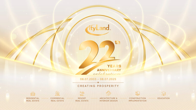 CITYLAND GROUP CELEBRATES 22 YEARS — CONTINUING ITS MISSION TO BUILD A PROSPEROUS LIFE