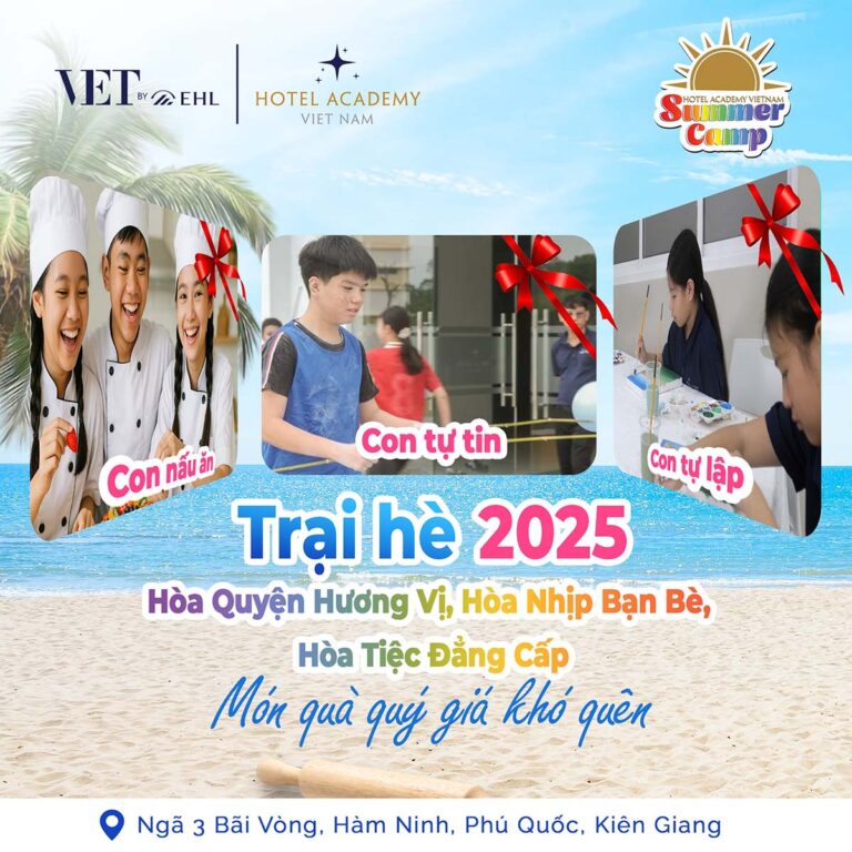 HOTEL ACADEMY VIETNAM OFFICIALLY LAUNCHES SUMMER CAMP 2025 IN PHU QUOC