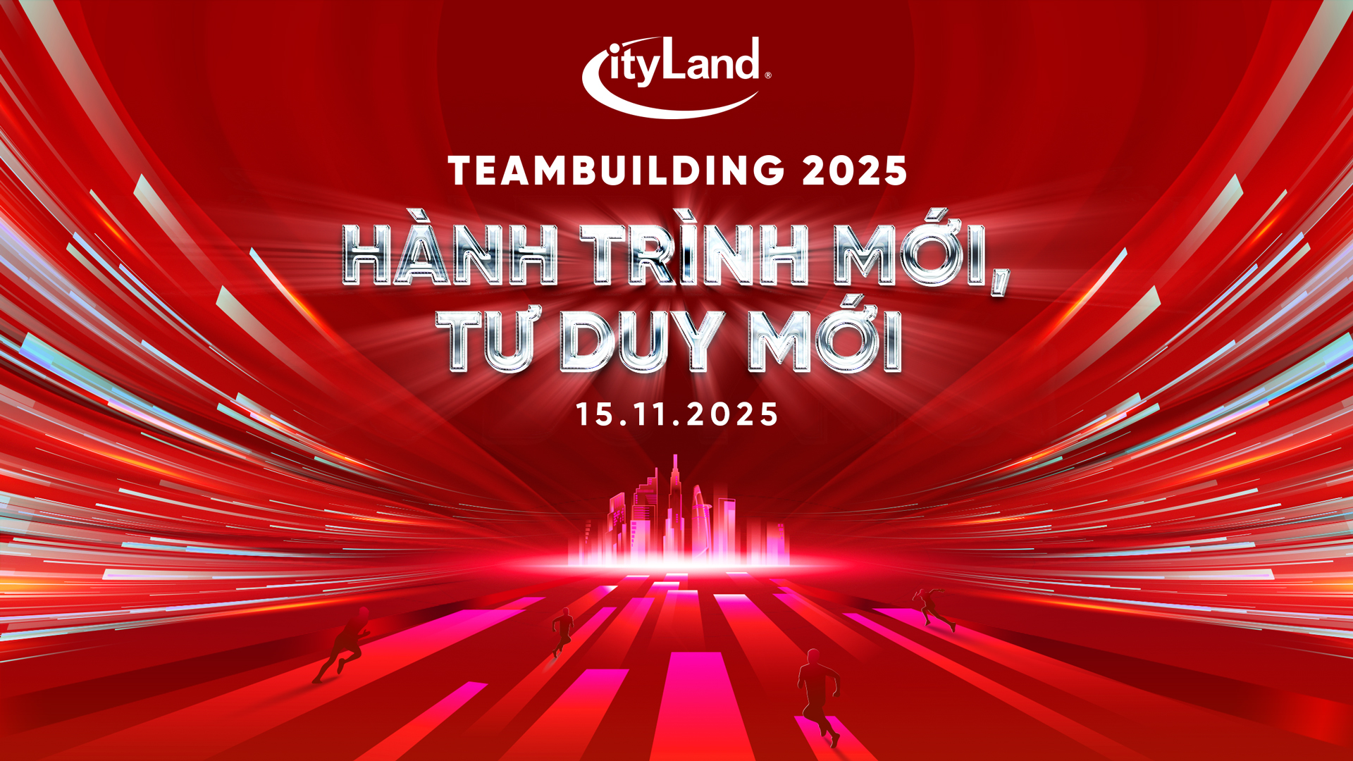 TEAM BUILDING CITYLAND 2025: CÙNG NHAU TẠO NÊN MỘT CITYLAND MỚI